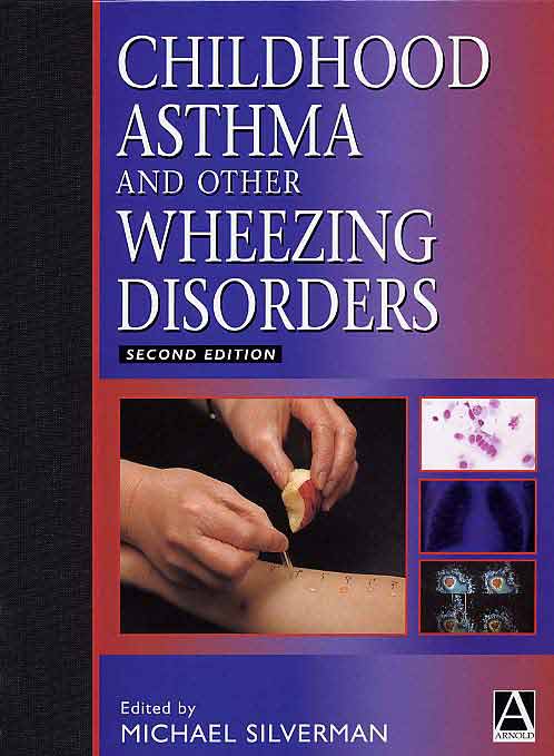 Childhood Asthma and Other Wheezing Disorders