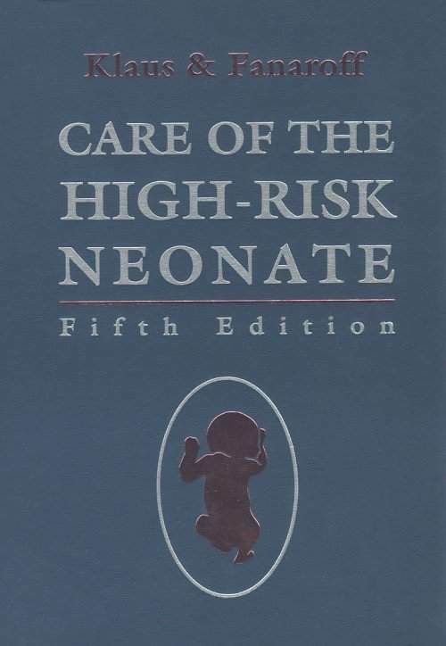 Care Of The High-Risk Neonate
