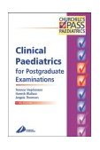 Clinical Paediatrics for Postgraduate Examinations