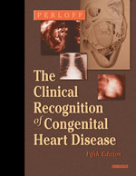 Clinical Recognition of Congenital Heart Disease 5/e