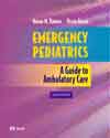 Emergency Pediatrics A Guide to