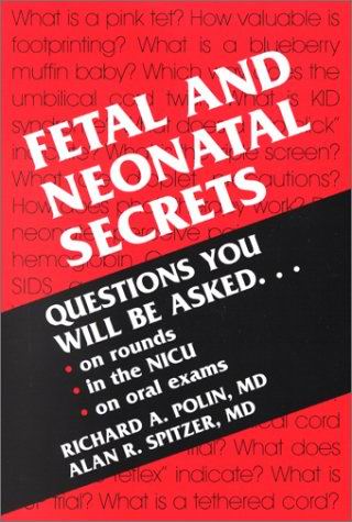 Fetal and Neonatal Secrets