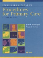 Pfenninger and Fowler's Procedures for Primary Care