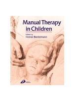 Manual Therapy In Children 1/e
