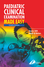 Paediatric Clinical Examinations Made Easy