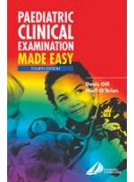 Paediatric Clinical Examinations Made Easy