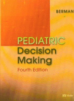 Pediatric Decision Making, 4th Edition