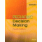 Pediatric Decision Making, 4th Edition