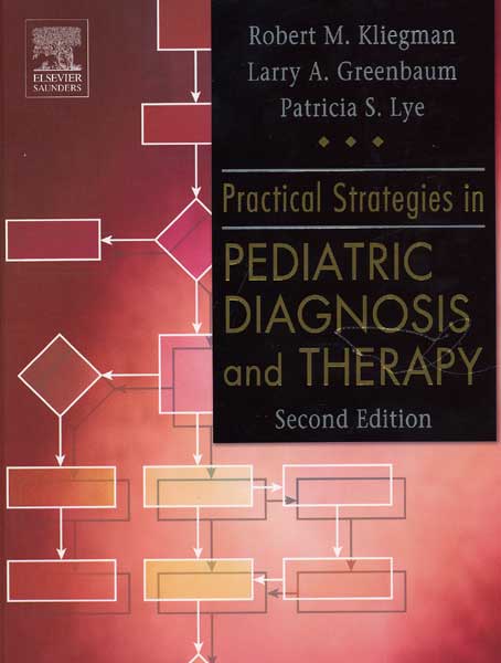 Practical Strategies in Pediatric Diagnosis and Therapy 2/e