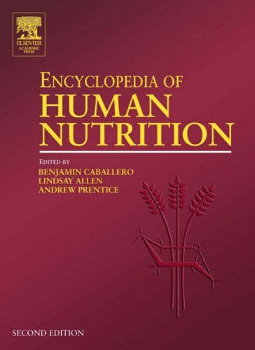 Encyclopedia of Human Nutrition,2/e(4Vol Set)