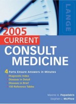CURRENT Consult Medicine 2005