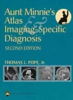 Aunt Minnie's Atlas and Imaging-Specific Diagnosis