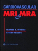 Cardiovascular MRI and MRA