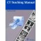 CT Teaching Manual