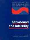 Ultrasound and Infertility (Progress in Obstetric and Gynecological Sonography Series)