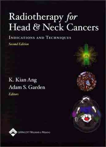 Radiotherapy for Head and Neck Cancer: Indications and Techniques