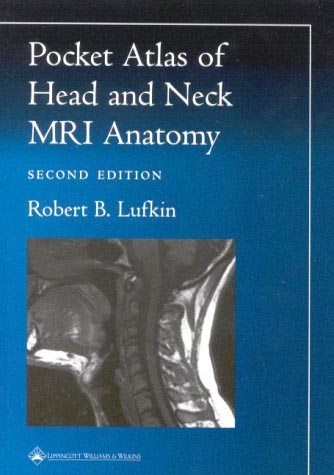 Pocket Atlas of Head and Neck MRI Anatomy