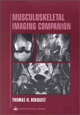 Musculoskeletal Imaging Companion (Radiology Companion Series)