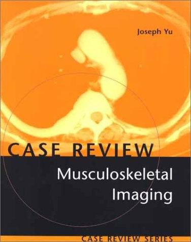 Musculoskeletal Imaging : Case Review