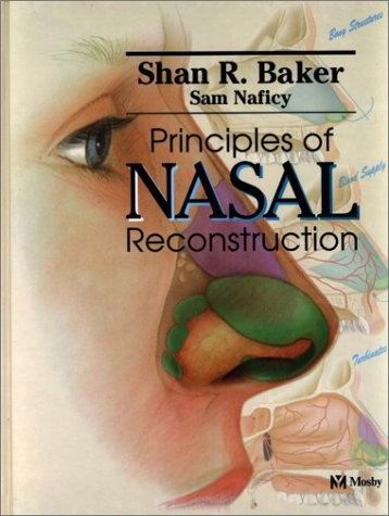 Principles of Aesthetic Nasal Reconstruction