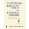 Unfavorable Results of Eyelid and Lacrimal Surgery Prevention and Management