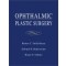 Ophthalmic Plastic Surgery