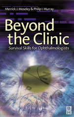 Beyond the Clinic: Survival Skills for Ophthalmologists