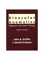 Binocular Anomalies: Diagnosis and Vision Therapy,4/e