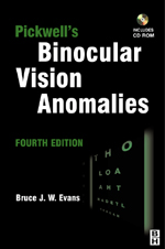 Pickwell\'s Binocular Vision Anomalies Investigation and Treatment ,4/e