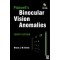 Pickwell's Binocular Vision Anomalies Investigation and Treatment ,4/e
