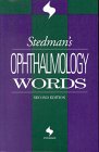 Stedman\'s Ophthalmology Words,2/e