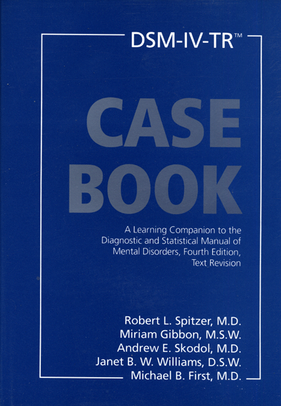 DSM-IV-TR CASE BOOK