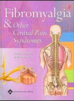 Fibromyalgia And Other Central Pain Syndromes