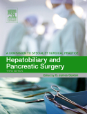 Hepatobiliary and Pancreatic Surgery :Companion to Specialist Surgical Practice 3/e