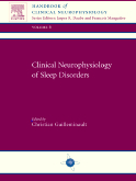 Clinical Neurophysiology of Sleep Disorders