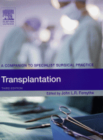 Transplantation:A Companion to Specialist Surgical Practice ,3/e