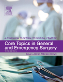 Core Topics in General and Emergency Surgery : Companion to Specialist Surgical Practice3/e