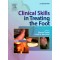 Clinical Skills in Treating the Foot,2/e