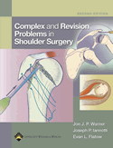 Complex and Revision Problems in Shoulder Surgery