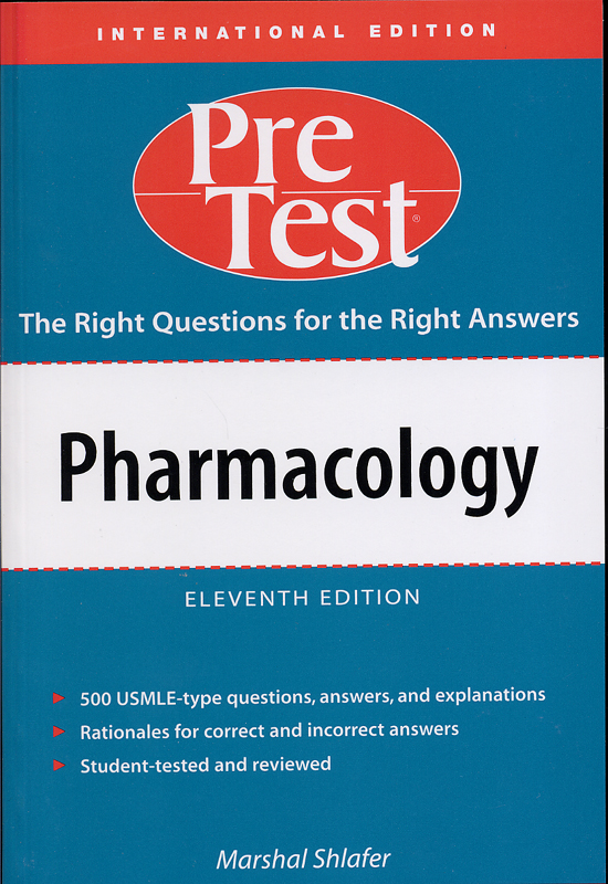 Pretest Pharmacology : The Right Questions for the Right Answers,11/e