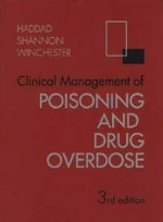 Clinical Management of Poisonous and Drug Overdose