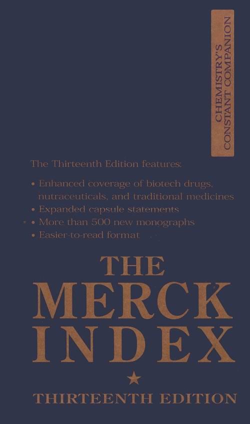 Merck Index: An Encyclopedia of Chemicals.Drugs. & Biologicals
