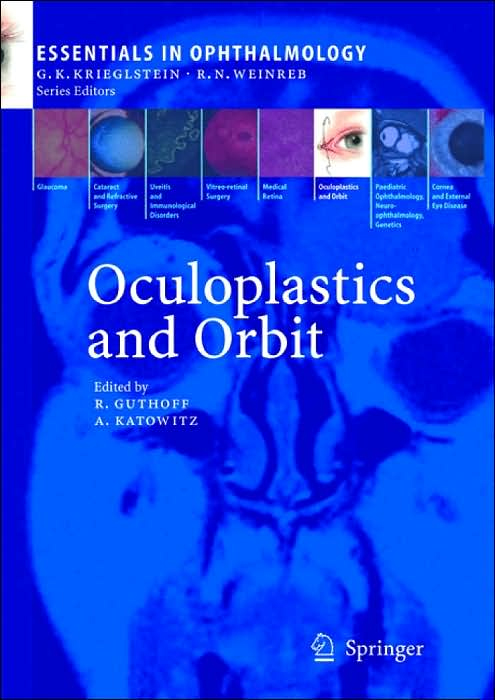 Oculoplastics and Orbit (Essentials in Ophthalmology)