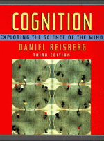 Cognition: Exploring the Science of the Mind,3/e
