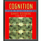 Cognition: Exploring the Science of the Mind,3/e