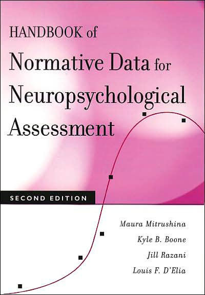 Handbook Of Normative Data For Neuropsychological Assessment,2/e
