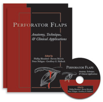 Perforator Flaps: Anatomy, Technique & Clinical Applications