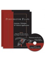 Perforator Flaps: Anatomy, Technique & Clinical Applications