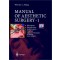 Manual of Aesthetic Surgery 1 (With DVD Video)