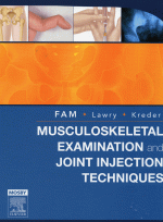 Musculoskeletal Examination and Joint Injections Techniques